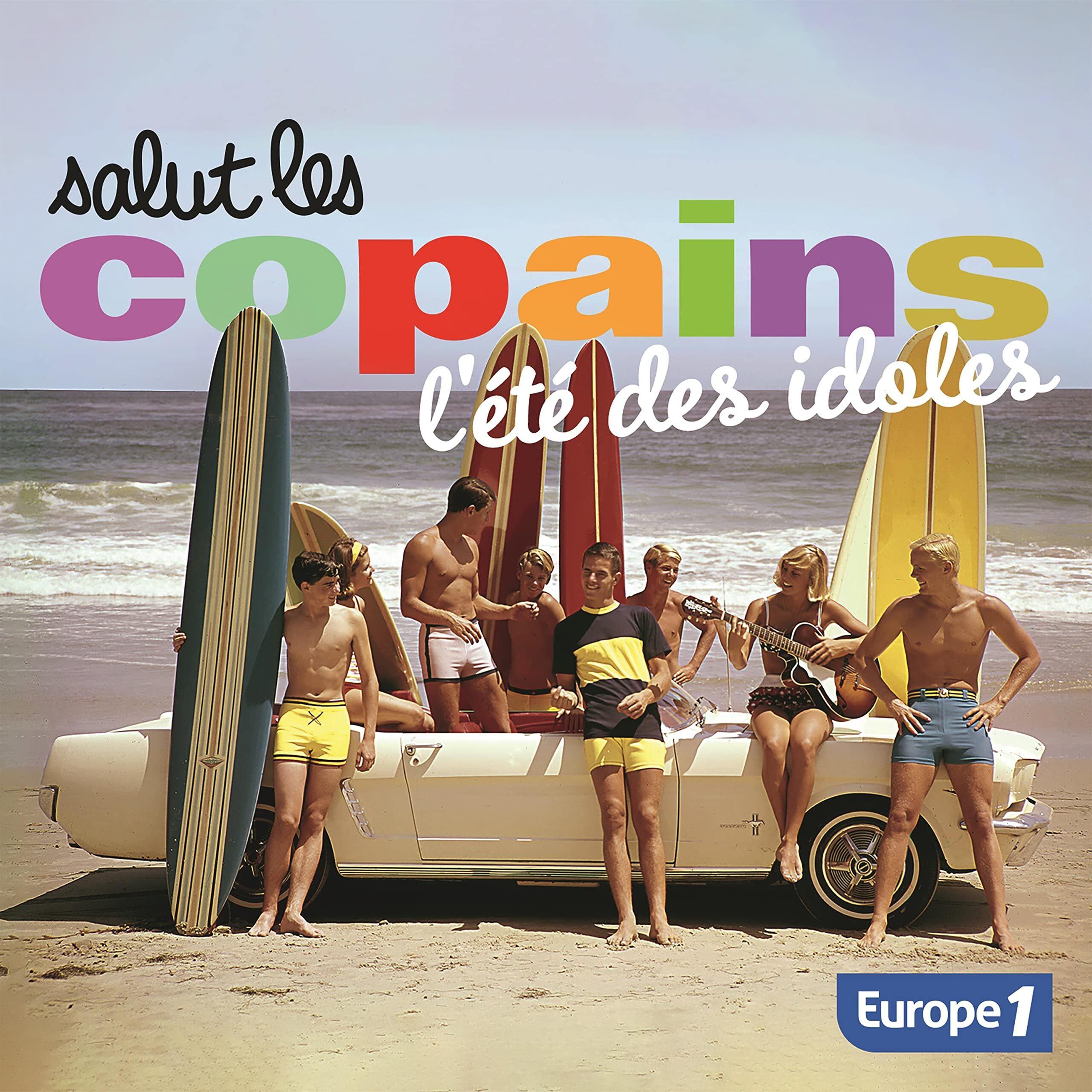 Acheter Salut Les Copains, l'Été des Idoles Bon état - 15,56 € Salut Les Copains, l'Été des Idoles Bon état - reconditionné disponible sur Label Emmaüs